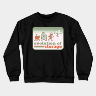 Funny Computer Cloud Storage Evolution Crewneck Sweatshirt